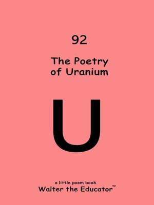cover image of The Poetry of Uranium